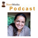 The NoorWorks Podcast